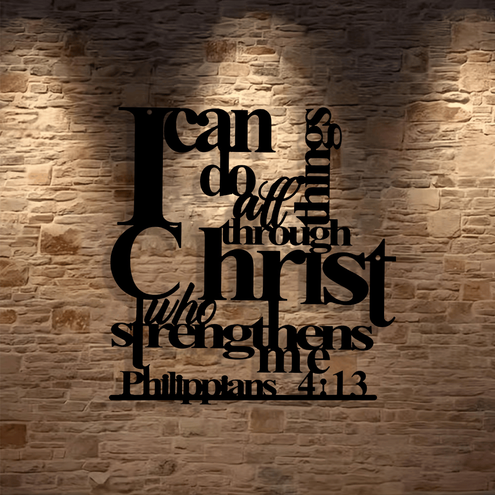"I Can Do All Things" Philippians 4:13 Metal Wall Decor