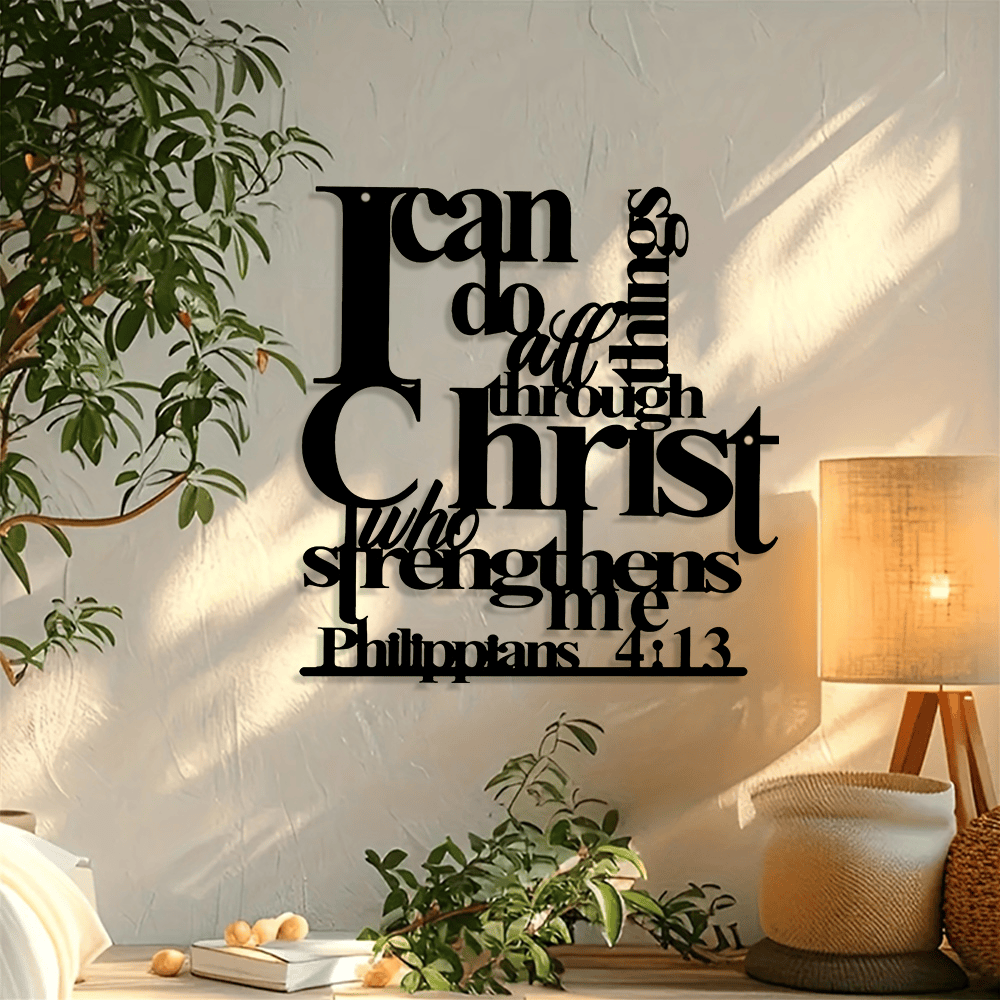 "I Can Do All Things" Philippians 4:13 Metal Wall Decor
