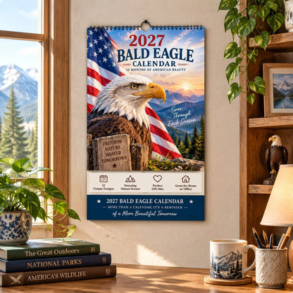 2027 Bald Eagle Wall Calendar 12 Months of Freedom & American Beauty