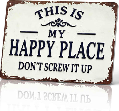 Happy Place Metal Sign