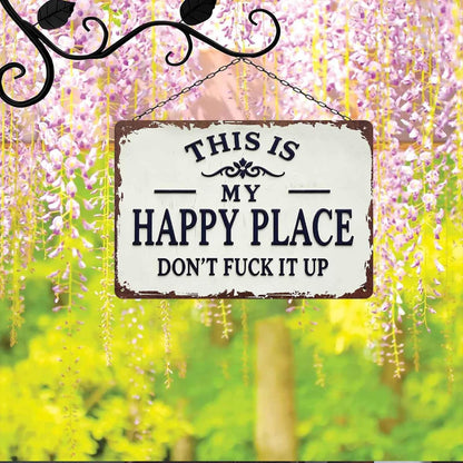 Happy Place Metal Sign