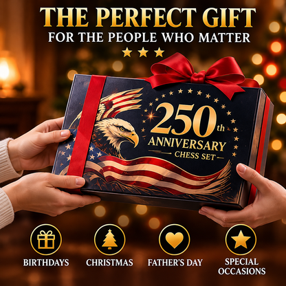 250th Anniversary Special Edition Chess Set