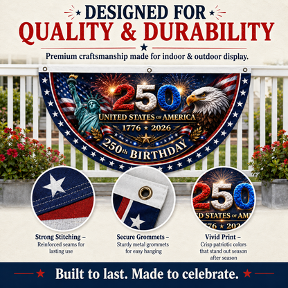 4th July Flash 250th Birthday Patriotic Porch Bunting