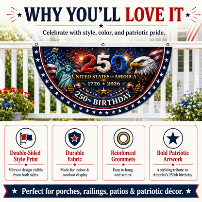 4th July Flash 250th Birthday Patriotic Porch Bunting