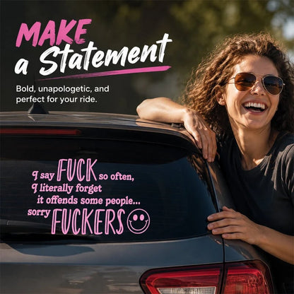 "I Say F ck SO OFTEN" Funny Car Decal
