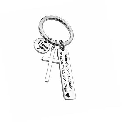 Maneja Con Cuidado Te Necesito Aqu Conmigo Keychain with Cross & "I Love You" Charm